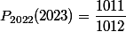 P_{2022}(2023)=\dfrac{1011}{1012}